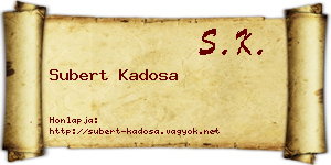 Subert Kadosa névjegykártya